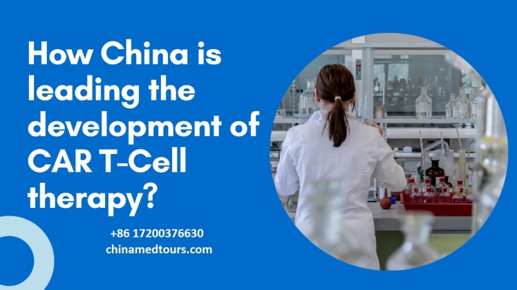 How is China leading the development of CAR T-Cell therapy?